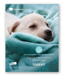 American Animal Hospital Association (AAHA) - Canine Vaccination Guidelines Toolkit - Clinic Tool