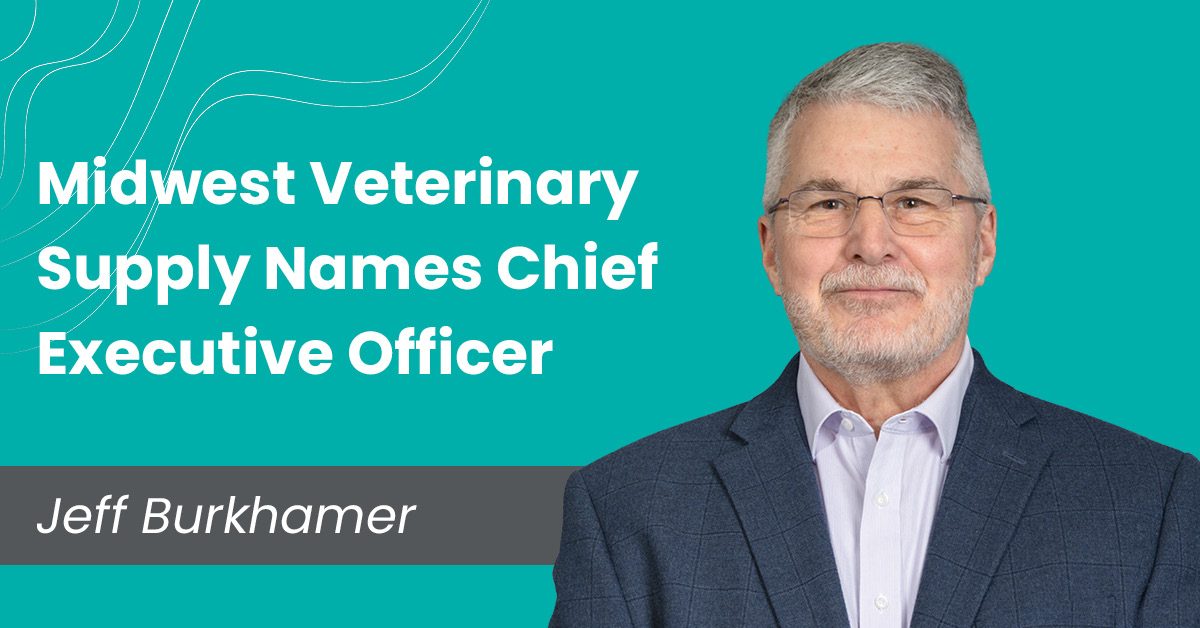 Midwest Veterinary Supply Names Chief Executive Officer Jeff Burkhamer